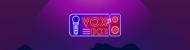 Vox Box Hull
