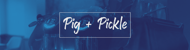 Pig + Pickle