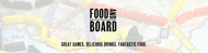 Food and Board